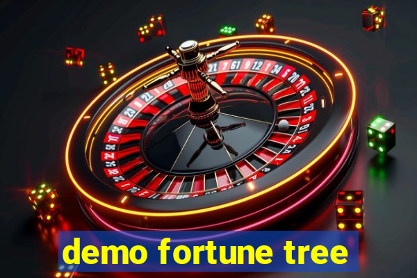 demo fortune tree
