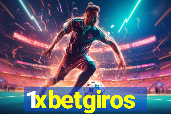 1xbetgiros