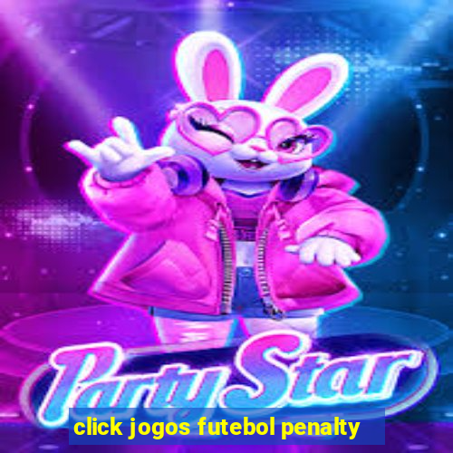 click jogos futebol penalty