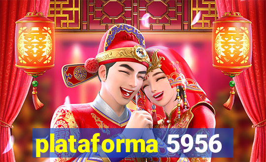 plataforma 5956
