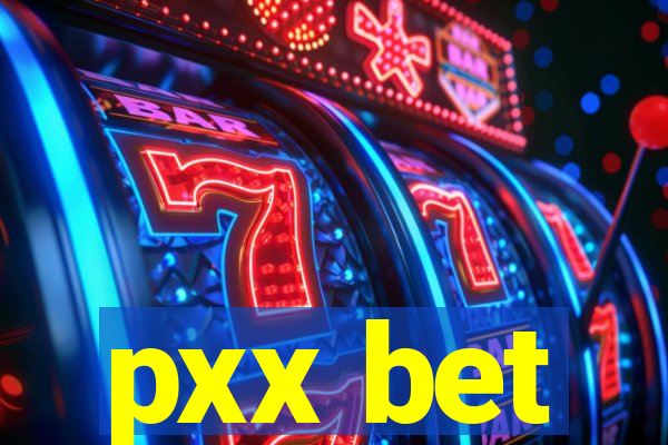 pxx bet