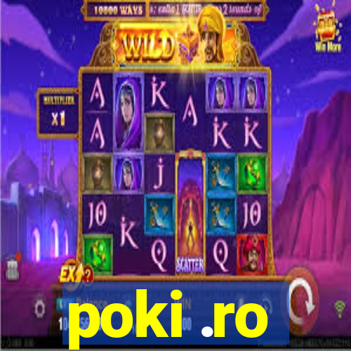 poki .ro
