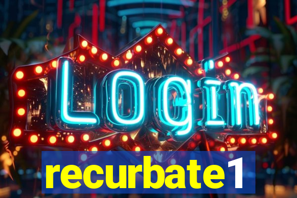 recurbate1