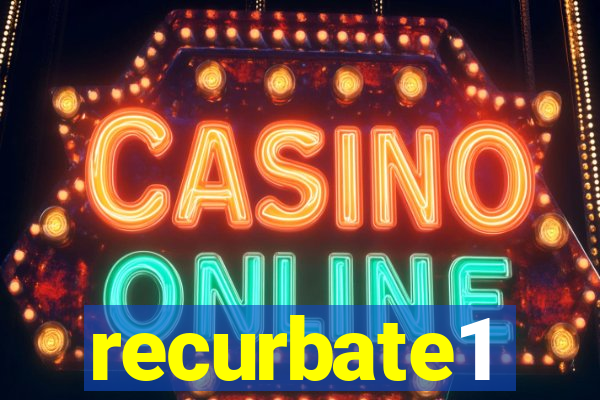recurbate1