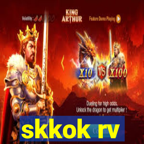 skkok rv