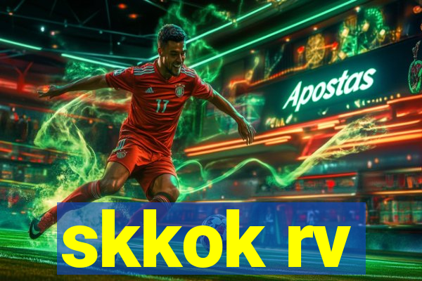 skkok rv