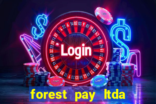 forest pay ltda plataforma de jogos