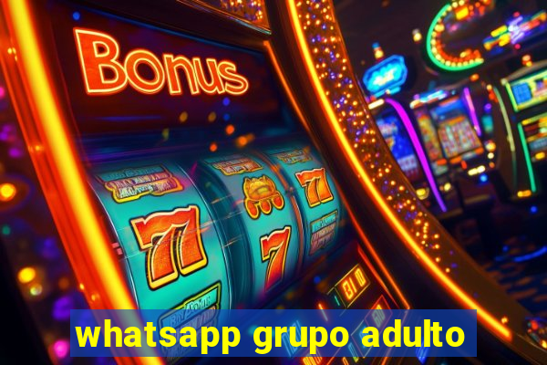 whatsapp grupo adulto