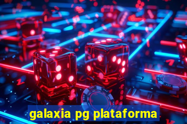 galaxia pg plataforma