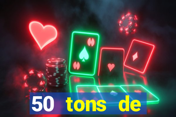 50 tons de liberdade filme completo dublado