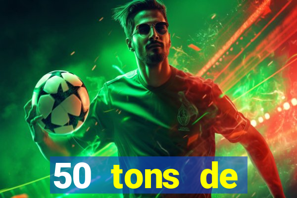 50 tons de liberdade filme completo dublado