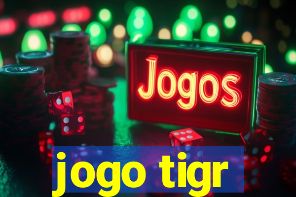 jogo tigr