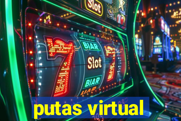 putas virtual