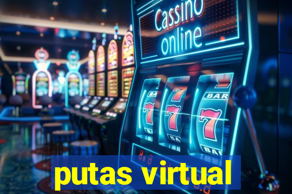 putas virtual