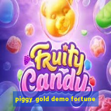 piggy gold demo fortune