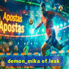 demon_mika of leak