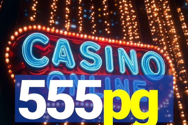 555pg