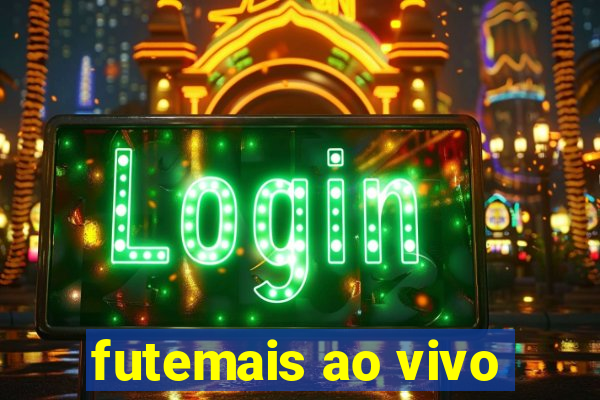 futemais ao vivo