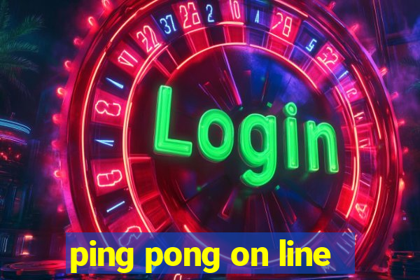 ping pong on line