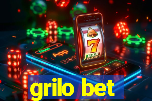 grilo bet