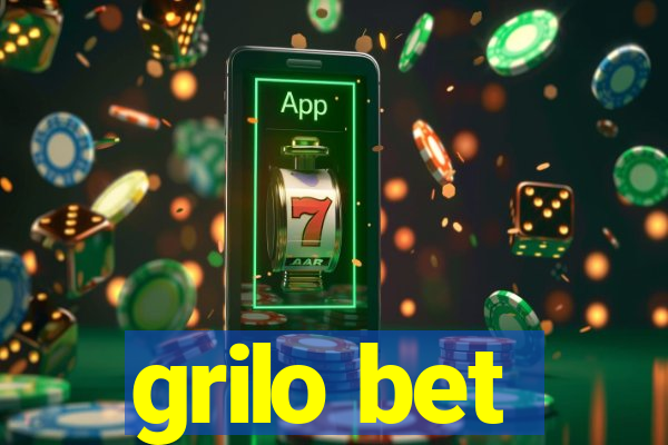 grilo bet
