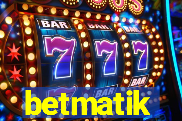 betmatik