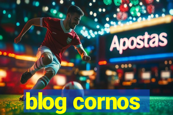 blog cornos