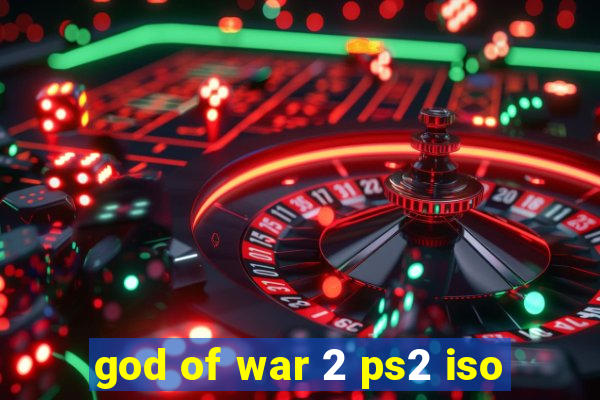god of war 2 ps2 iso