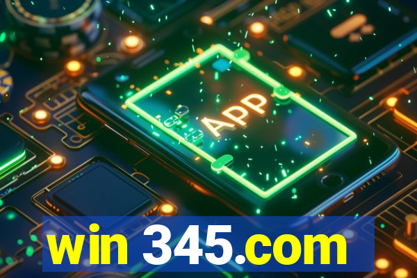 win 345.com