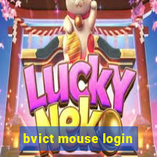 bvict mouse login