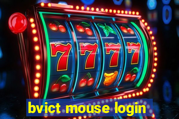 bvict mouse login