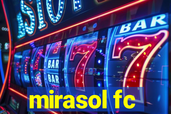 mirasol fc