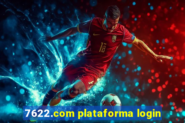 7622.com plataforma login