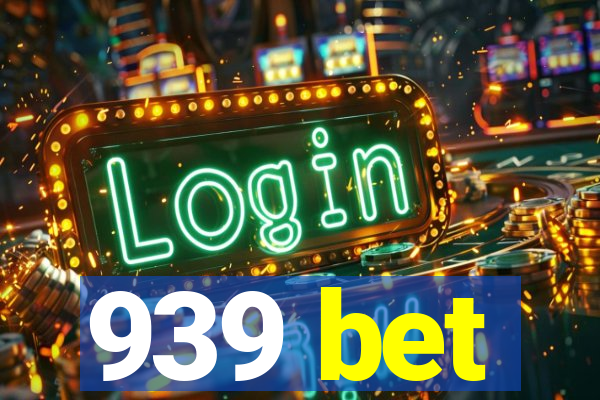 939 bet