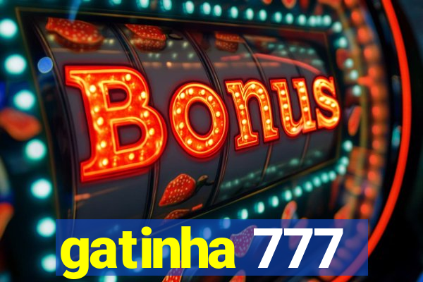 gatinha 777