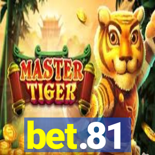 bet.81
