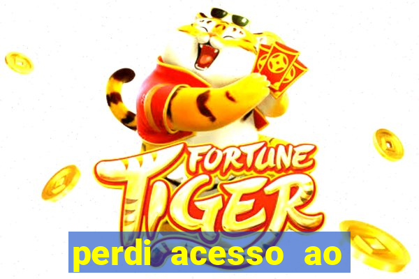 perdi acesso ao google authenticator