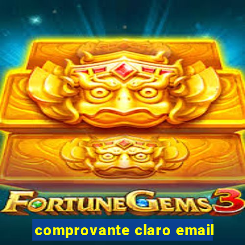 comprovante claro email