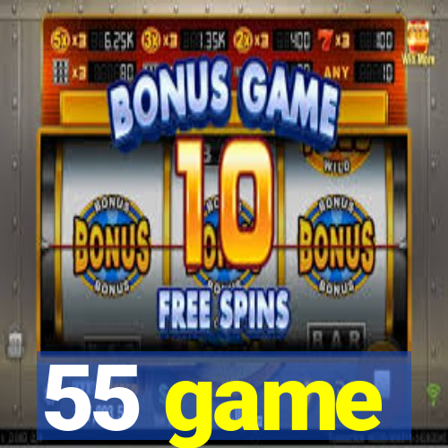 55 game