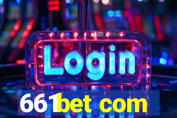 661bet com