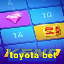 toyota bet