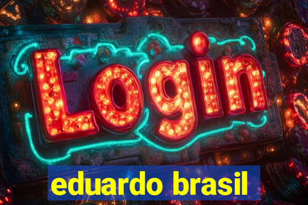 eduardo brasil