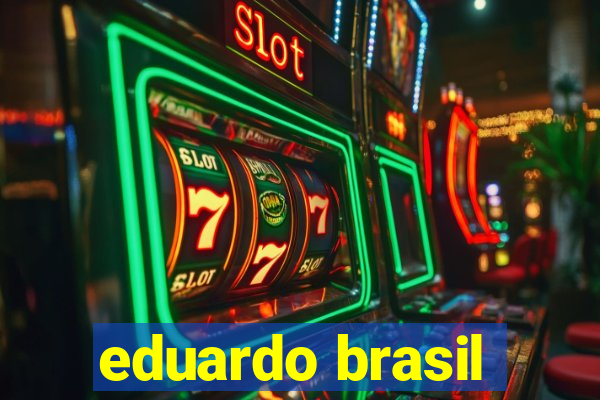 eduardo brasil