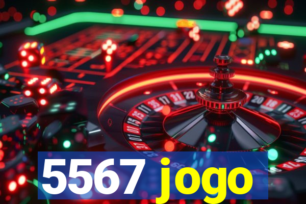 5567 jogo