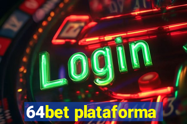 64bet plataforma