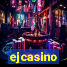 ejcasino