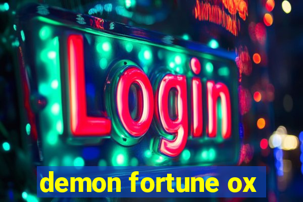 demon fortune ox