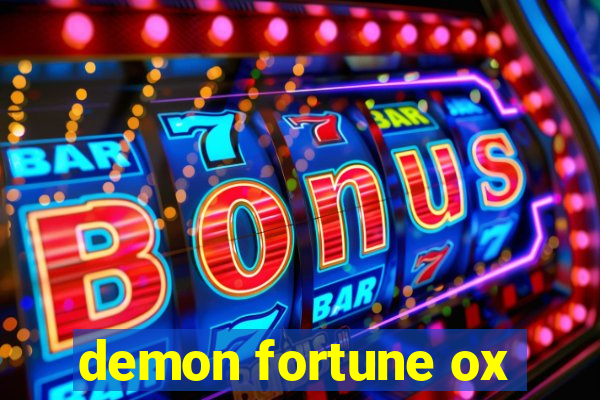 demon fortune ox