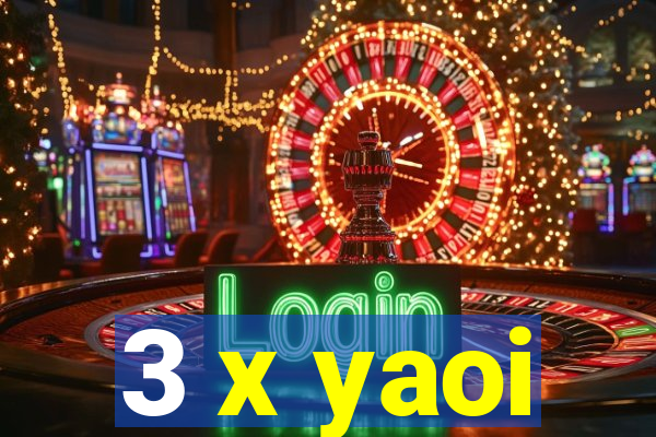 3 x yaoi