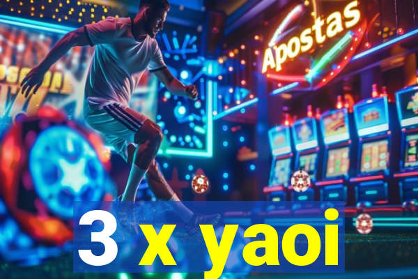 3 x yaoi